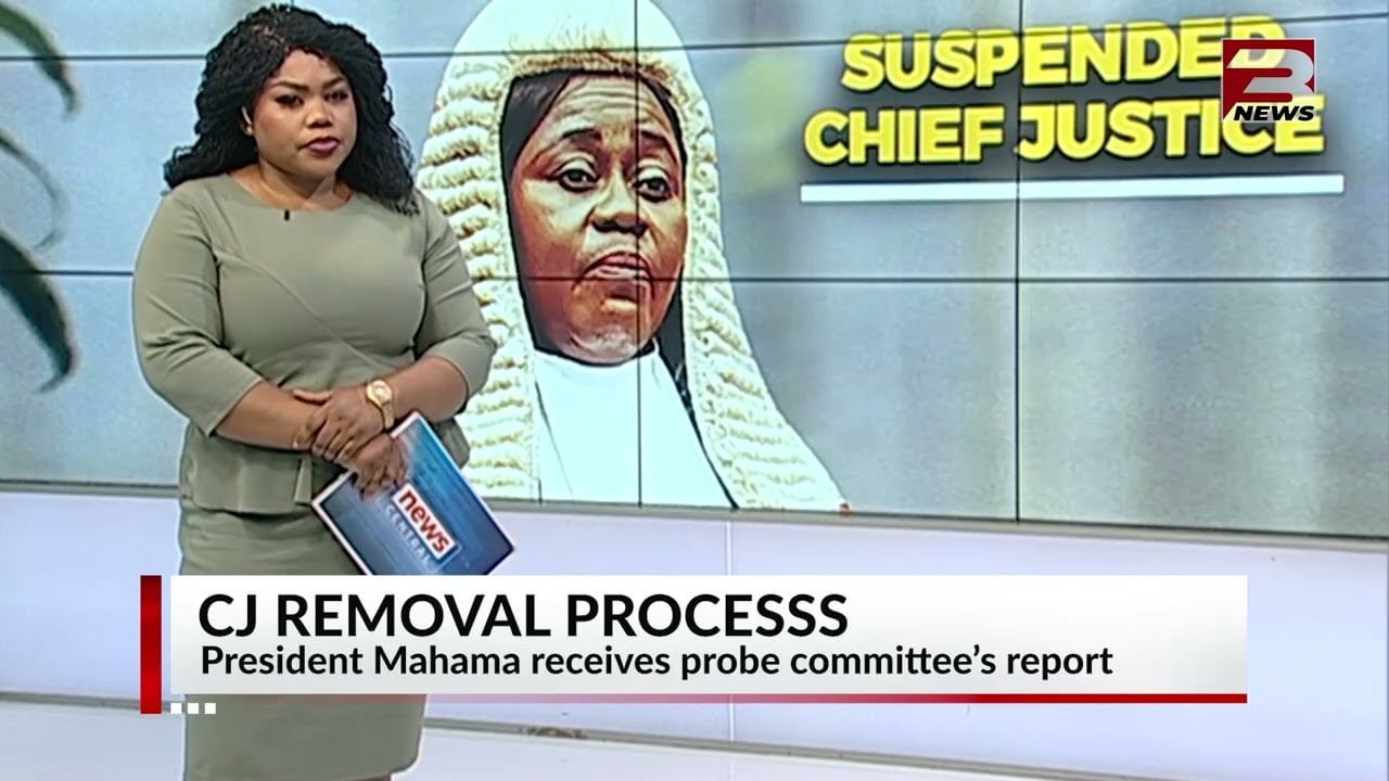 CJ Removal Process: President Mahama receives probed committee’s report