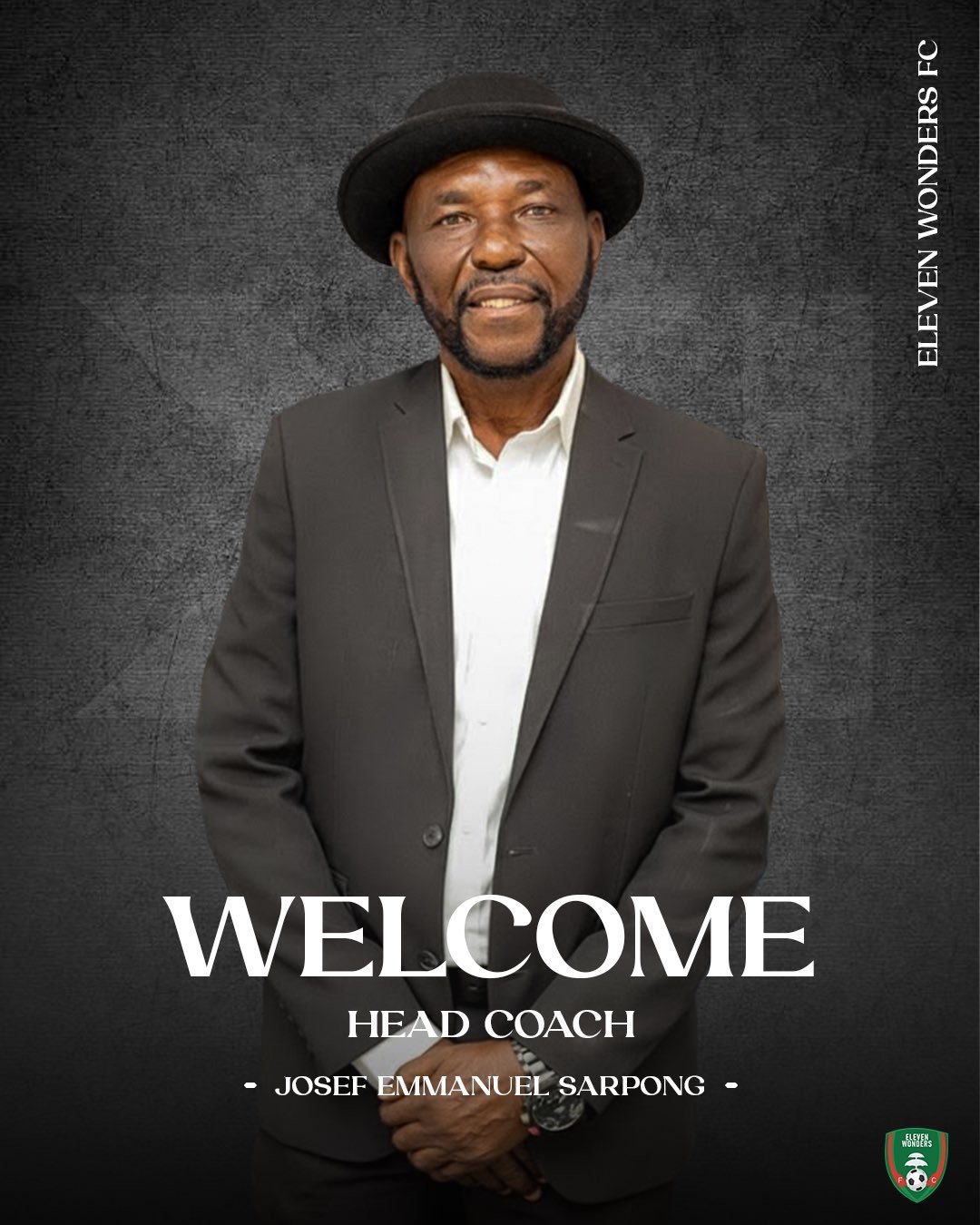 Eleven Wonders appoint Emmanuel Sarpong as new head coach